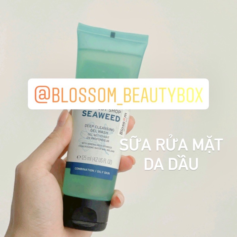 🌊💦 Sữa rửa mặt seaweed da dầu the body shop