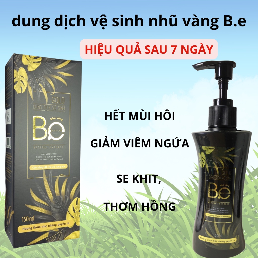 Dung Dịch Vệ Sinh Phụ Nữ Nhũ Vàng B.e - Hết Hôi, Giảm Viêm, Se khít, Mờ Thâm