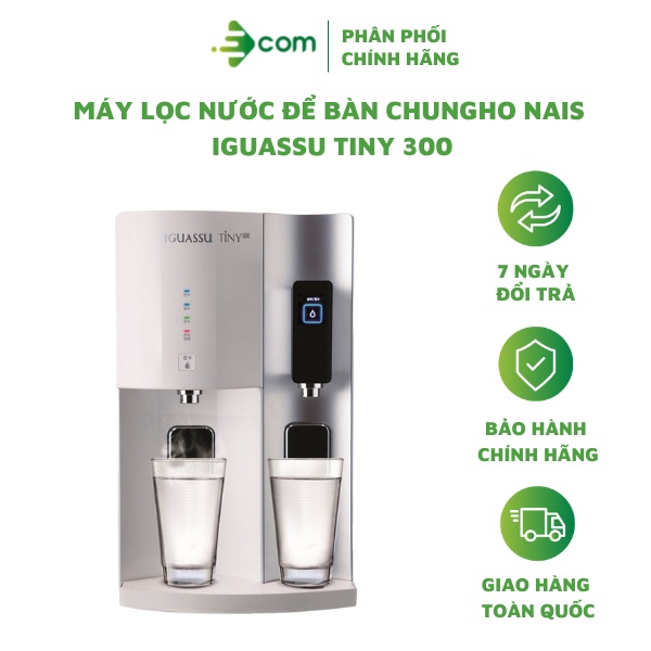 Máy Lọc Nước Để Bàn Chungho Nais Iguassu Tiny 300 CHP-2321D