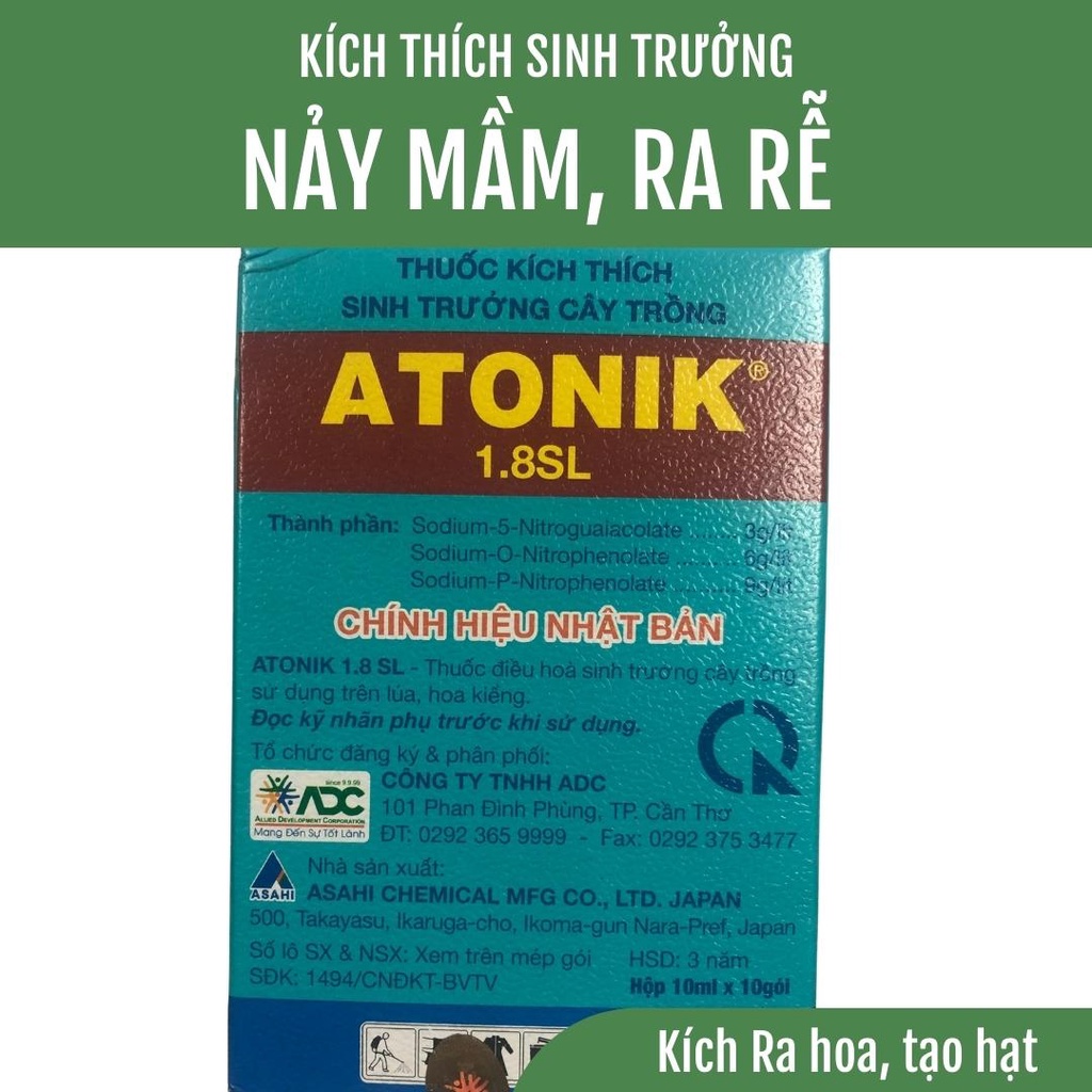 Atonik 1.8SL Nhật bản gói 10ml Thuốc Kích Thích Sinh Trưởng Nảy Mầm, Ra Rễ Cây Trồng, sớm ra hoa tạo hạt