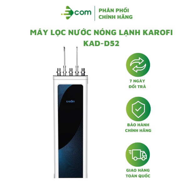 Máy lọc nước tích hợp nóng lạnh KAROFI KAD - D52 - 3 chế độ nước nóng lạnh nguội