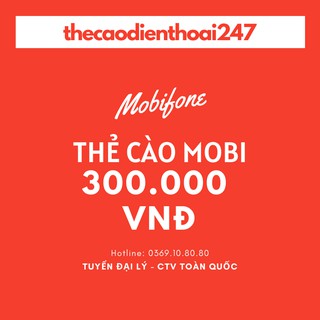 Thẻ mobi 300k / mobifone 300k - nạp trả trước và trả sau