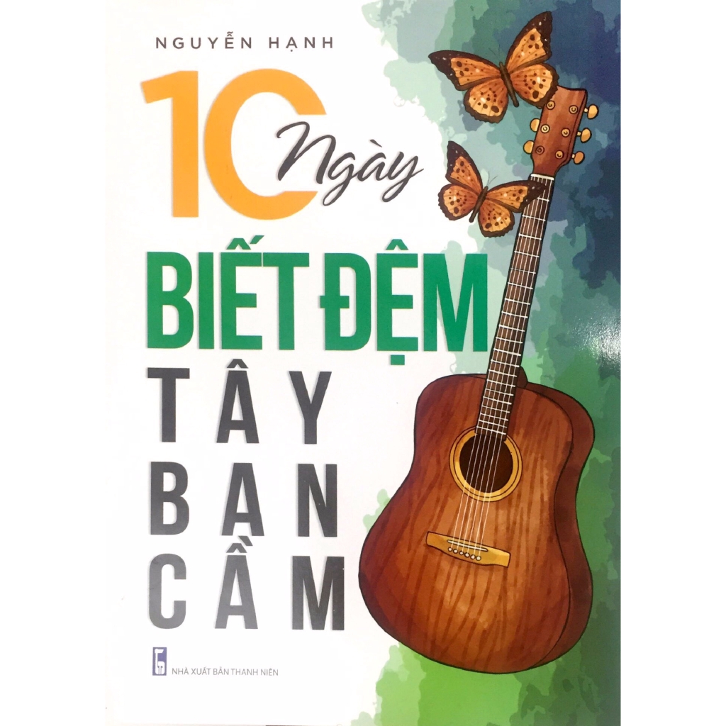 Sách - 10 Ngày Biết Đệm Tây Ban Cầm