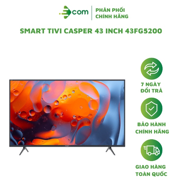 Smart Tivi Casper 43 Inch 43FG5200 - Hàng Chính Hãng