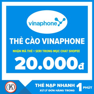 Thẻ cào vinaphone 20k (Nhận mã thẻ + seri trong mục chát SHOPEE)