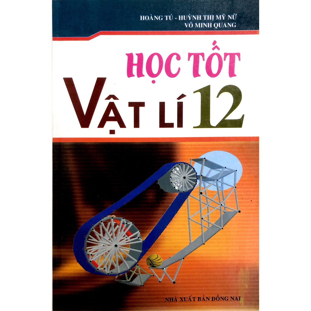 Sách - Học Tốt Vật Lí Lớp 12