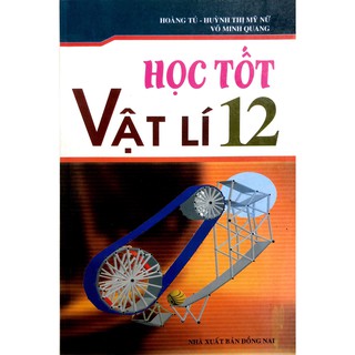 Sách - học tốt vật lí lớp 12