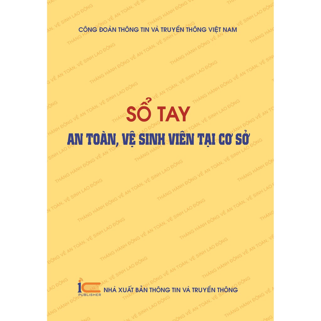 Sách Sổ tay An toàn, vệ sinh viên tại cơ sở