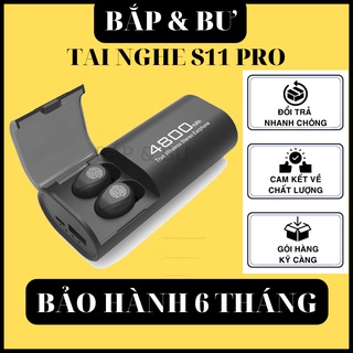 Tai Nghe Bluetooth S11 Tws - Kiêm Sạc Dự Phòng 4800mAh[BẢO HÀNH 1 ĐỔI 1]