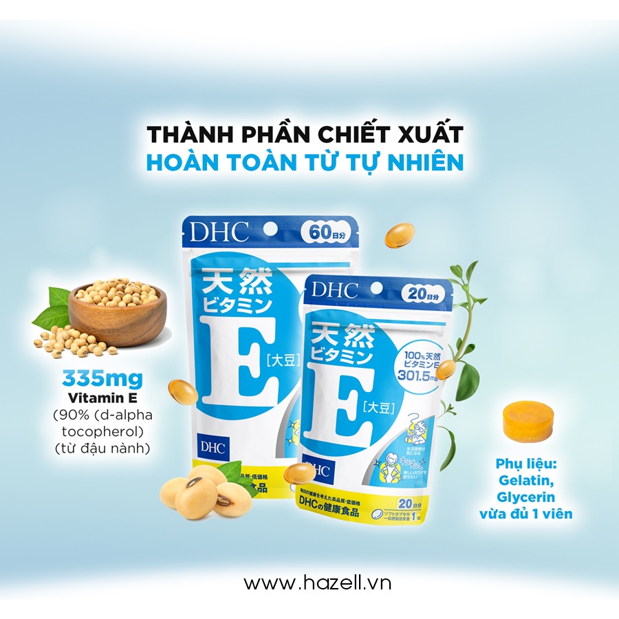 Viên uống bổ sung vitamin E DHC chống oxy hóa từ đậu nành 30/60/90 ngày