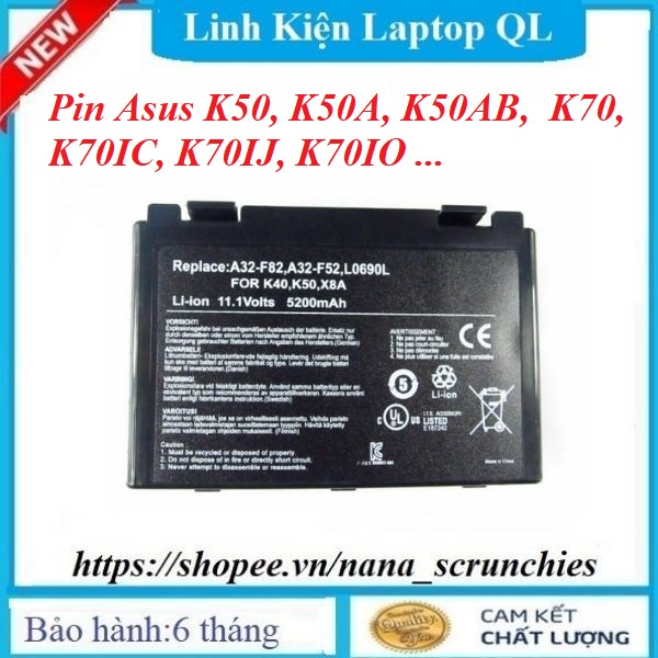 Pin Laptop Asus K50, K50A, K50AB, K50AD, K50AE, K50AF, K50C, K50IJ, K50IN  K70, K70IC, K70IJ, K70IO X65, X70