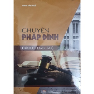 Sách - Chuyện pháp đình (bình luận án)