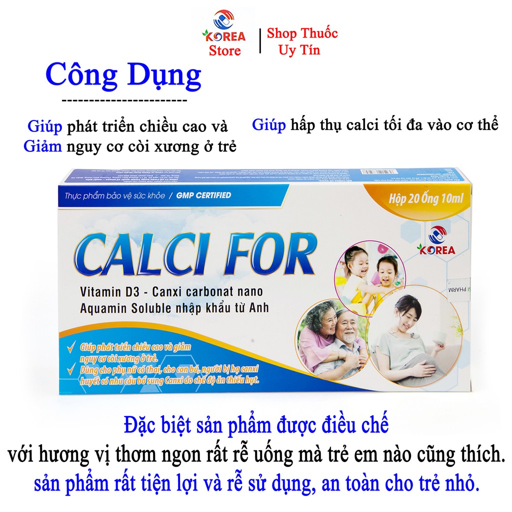 Canxi CALCI FOR giúp phat triển chiều cao và giảm nguy cơ còi xương  20 ống/ hộp