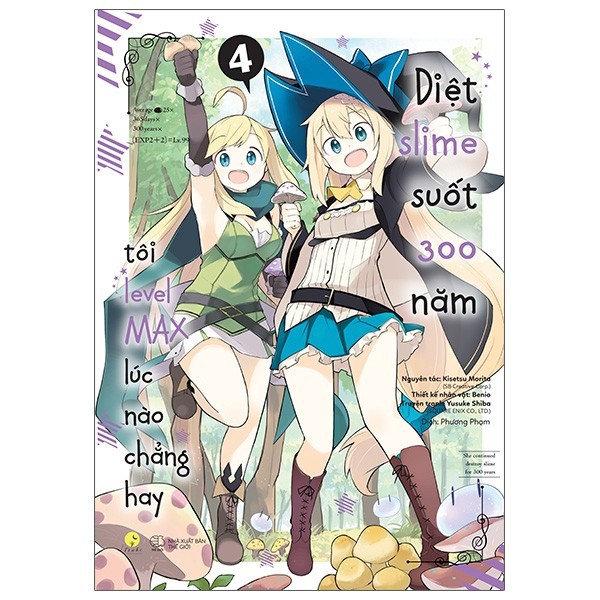 Sách - Diệt Slime Suốt 300 Năm, Tôi Levelmax Lúc Nào Chẳng Hay - [Manga] (Tập 4)