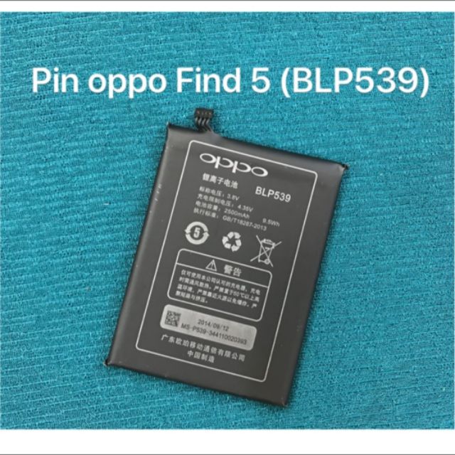 Pin oppo Find 5 BLP539 x909 zin-mới 100% có bảo hành