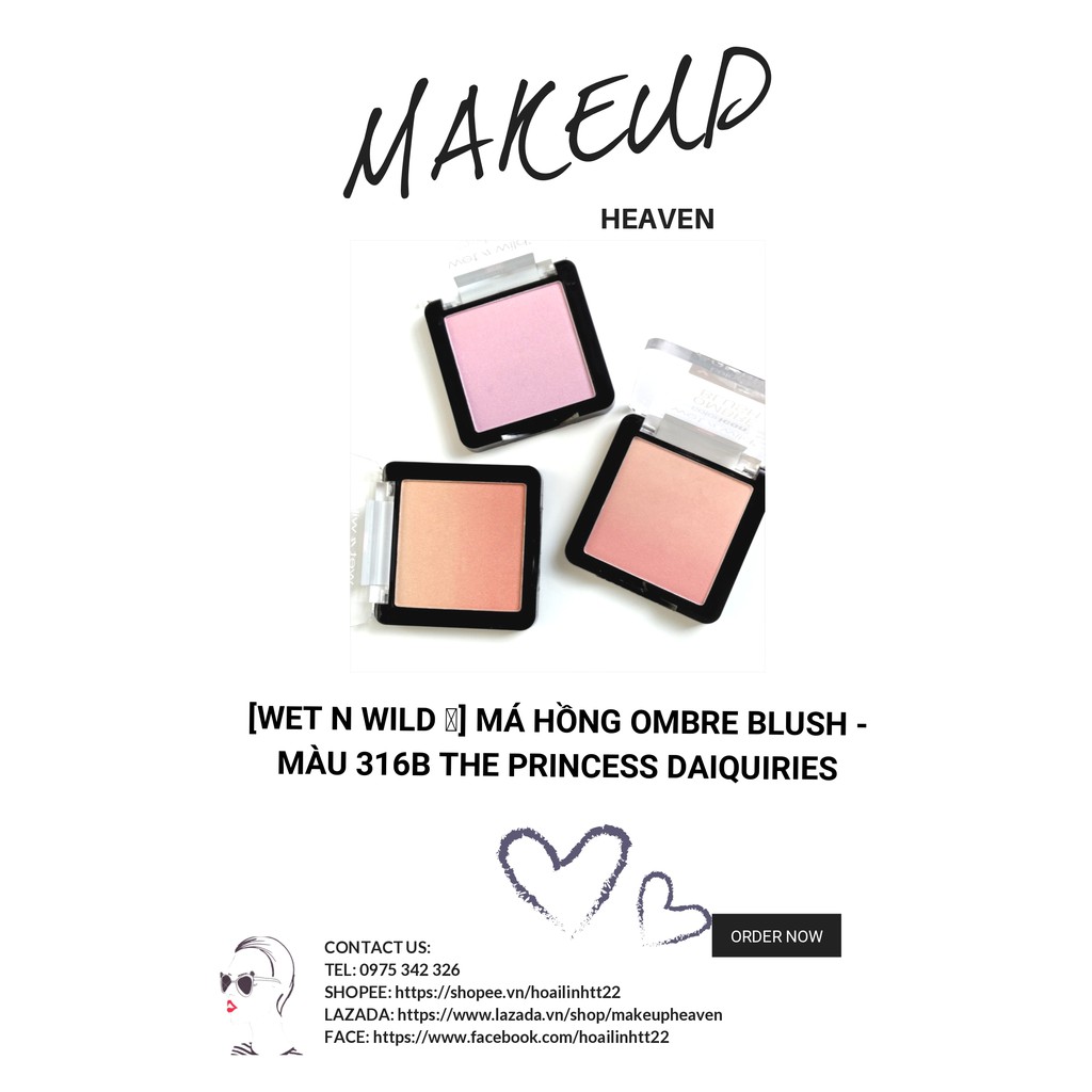 [WET N WILD - CÓ CLIP 💐] Má hồng Ombre Blush - màu 316B The Princess Daiquiries