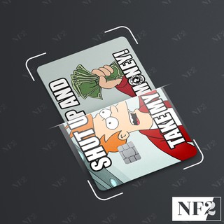 SHUT UP.. - MIẾNG DÁN THÔNG MINH (Cho Thẻ Ngân Hàng - Credit - Debit - ATM - Thẻ Chung Cư) - Skin Card Decal Sticker NF2