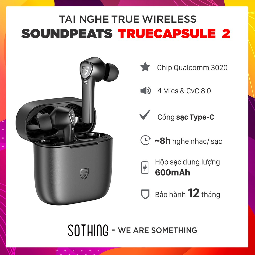 Tai Nghe True Wireless SOUNDPEATS TrueCapsule 2 - Hỗ Trợ 4 Mics/ Cổng Sạc Type-C