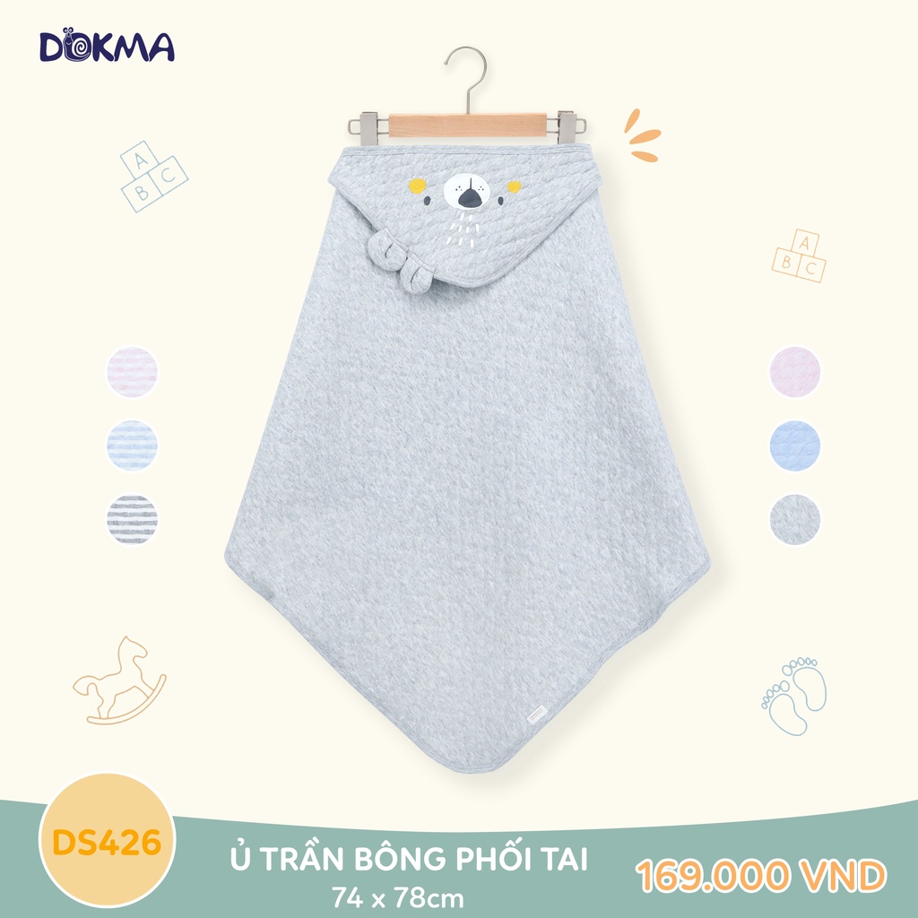 [CHÍNH HÃNG] Ủ trần bông sơ sinh mềm mại ấm áp phối tai 74*78cm Dokma