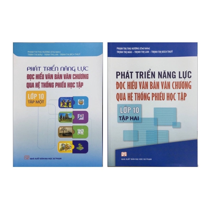 Sách - (Combo 2 tập) Phát Triển Năng Lực Đọc Hiểu Văn Bản Văn Chương Qua Hệ Thống Phiếu Học Tập Lớp 10 (tập 1 - Tập 2)