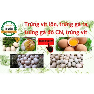 Trứng gà, trứng vịt tươi, mới, ngon hàng ngày (Combo 10 quả) (HỎA TỐC)