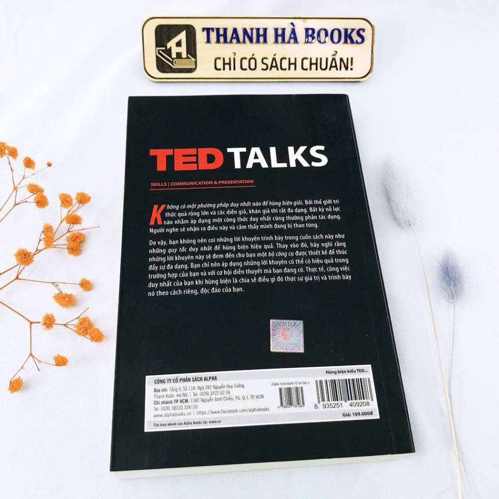 Sách - Hùng Biện Kiểu Ted 1 - TED TALKS: Bí quyết diễn thuyết trước đám đông "chuẩn" TED [AlphaBooks]