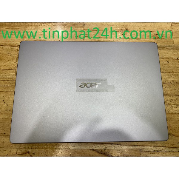 Thay Vỏ Mặt A Laptop Acer Swift 3 SF314 SF314-54 Acer SF314-54-57J7