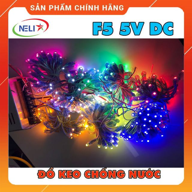 Sản phẩm LED đúc F5 đế 9mm điện áp 5V chống nước tốt.