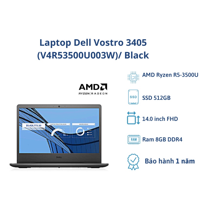 Máy tính xách tay Dell Vostro 3405 (V4R53500U003W)/ Black/ AMD Ryzen R5-3500U/ Ram 8GB DDR4/ SSD 512GB/ 14.0 inch FHD
