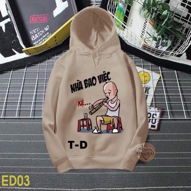 CHUYÊN SỈ Áo hoodie NHÀ BAO VIỆC TDN865 MK