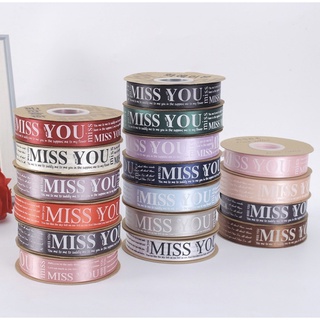 Ruy băng lụa in chữ miss you nhiều màu bản 2,5 cm