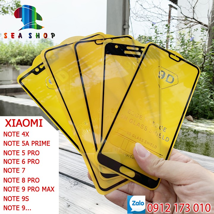 Kính cường lực Xiaomi Note Full màn hình 9D Redmi Note 4, Note 4X, Note 5A Prime, Note 7. Note 8 Pro