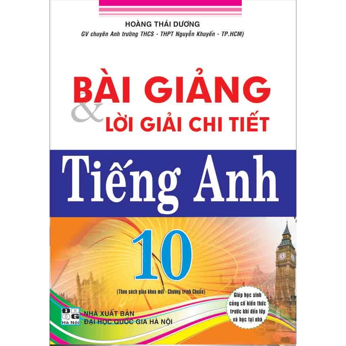 Sách - Bài Giảng Và Lời Giải Chi Tiết Tiếng Anh 10