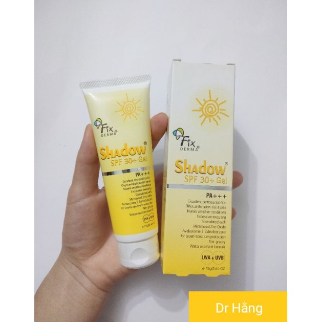 [CHÍNH HÃNG] KEM CHỐNG NẮNG FIXDERMA SHADOW 75g SPF 30+ Gel - SPF 50+ CREAM