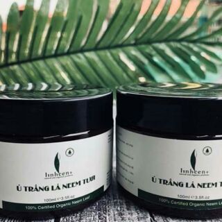 Ủ trắng lá neem tươi _ linhcen+
