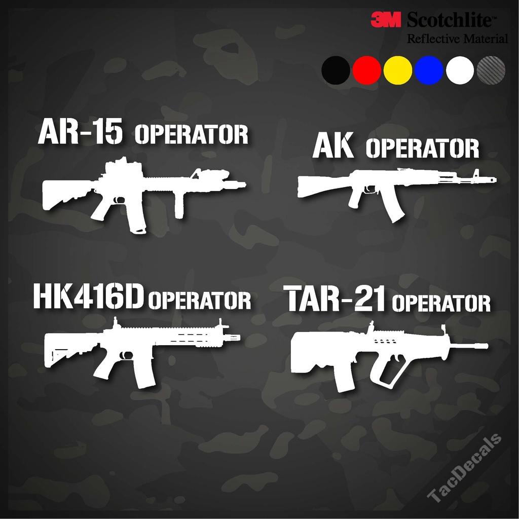 Bộ 1 Miếng Dán Súng AR15 / M4 / AK74 / AK47 / HK416D / Tar-21 / Tavor Car Die-Cut Work 3m Phản Quang