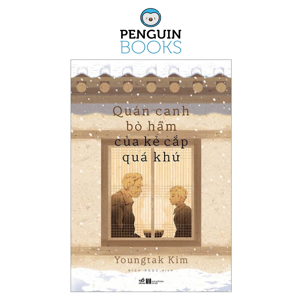 Sách Nhã Nam - Quán Canh Bò Hầm Của Kẻ Cắp Quá Khứ