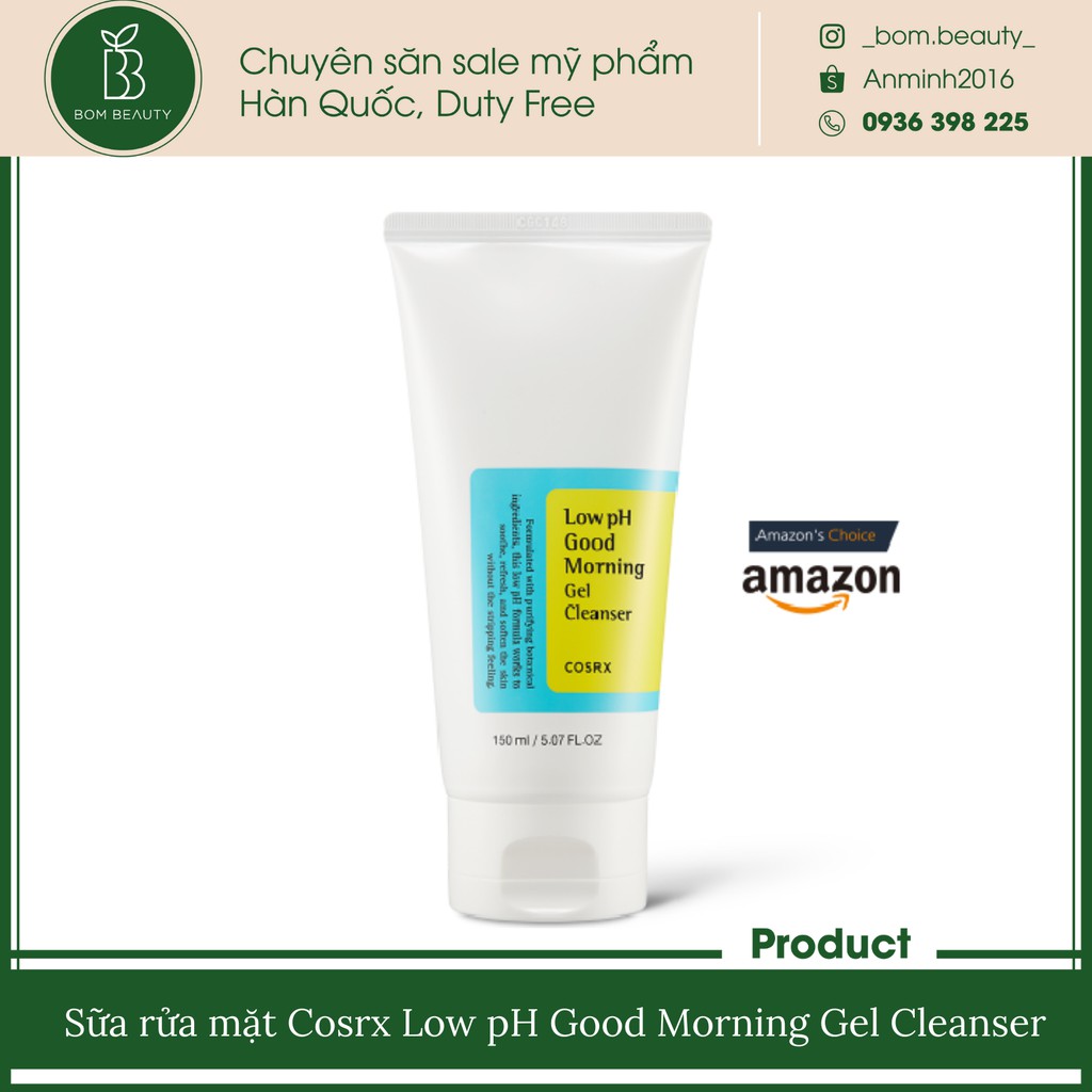 Sữa rửa mặt Cosrx Low pH Good Morning Gel Cleanser