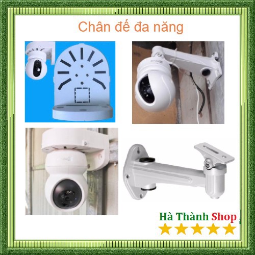 Chân Đế Camera ip Đa Năng- lắp được Camera Ezviz,imou,Kbone.....