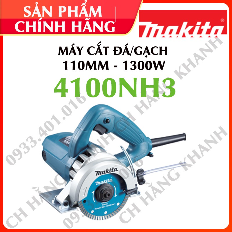 MÁY CẮT ĐÁ CẮT GẠCH Cầm Tay MAKITA 4100NH3 (110MM) Công suất 1,300W