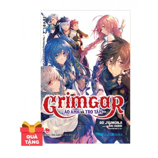 Sách - Grimgar Ảo ảnh và tro tàn