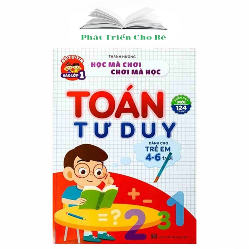 Sách - Toán Tư Duy - Dành cho trẻ em từ 4 - 6 tuổi