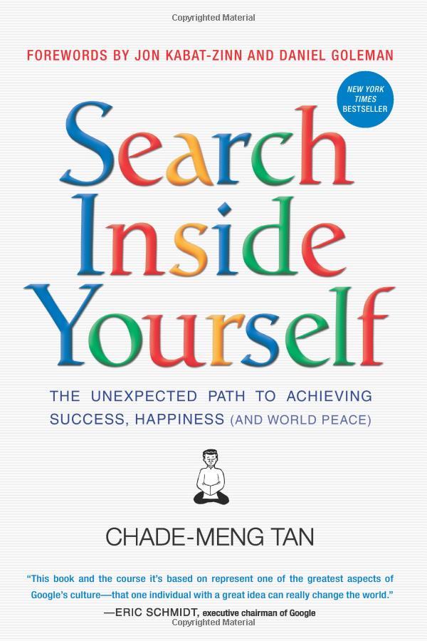 Sách - Search Inside Yourself: The Unexpected Path to Achieving Success, Happiness (and World Peace)