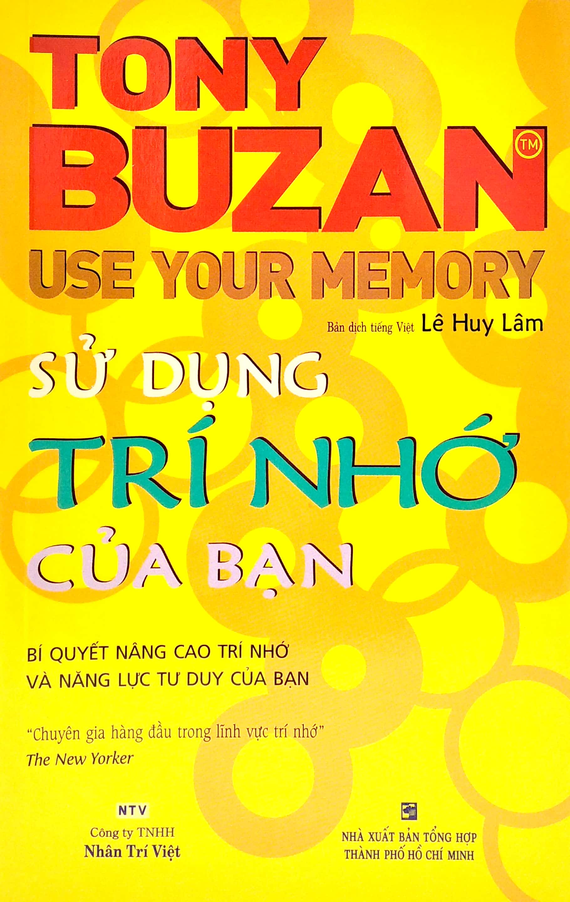 Sách Sử Dụng Trí Nhớ Của Bạn (Tái Bản 2019)