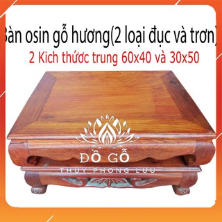 Bàn osin cao 12cm bàn trà nhật bản,kỷ trơn gỗ hương cỡ lớn 35x50 và 40x60
