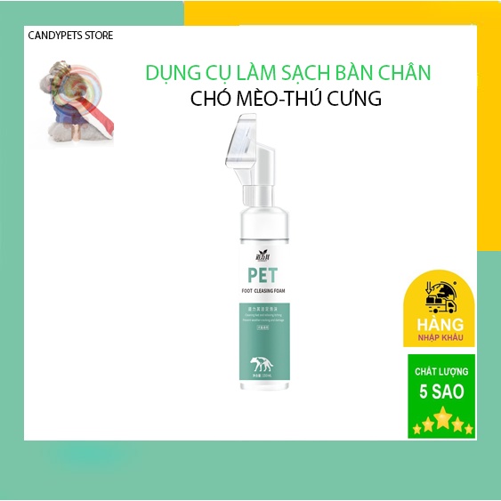 Xà bông làm sạch bàn chân cho thú cưng-tạo bọt rửa chân cho chó mèo 150ml CANDYPETS DCRC0