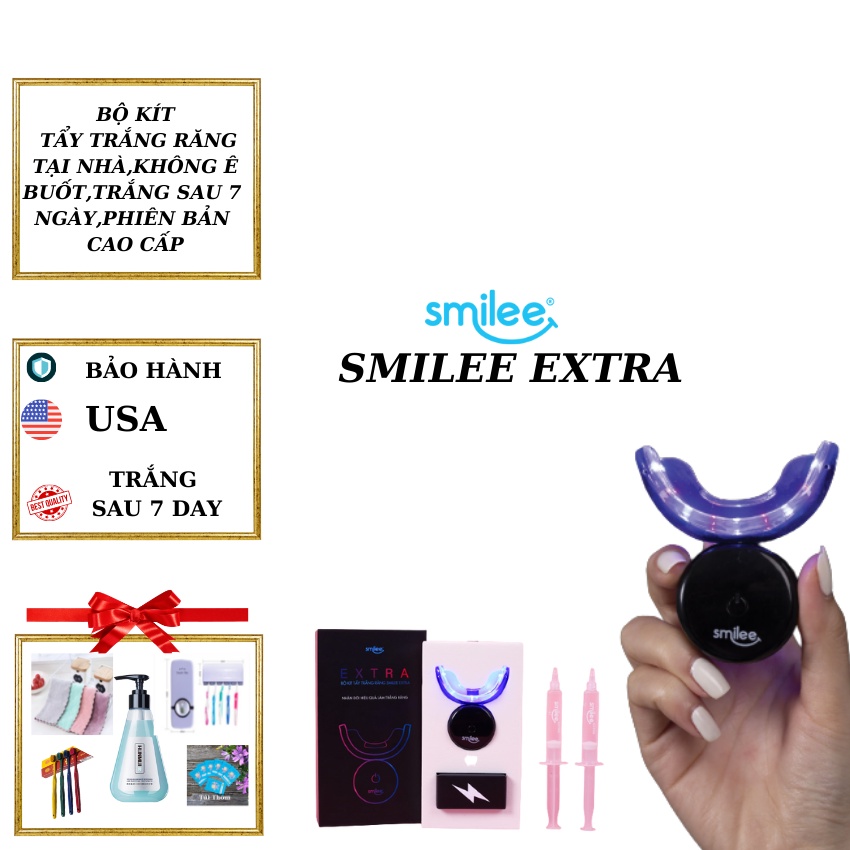 [5 QUÀ TỰ CHỌN] Smilee Extra-Tẩy trắng răng tại nhà Smilee cao cấp Làm Trắng Răng Tại Nhà Nhập USA hiệu quả gấp đôi