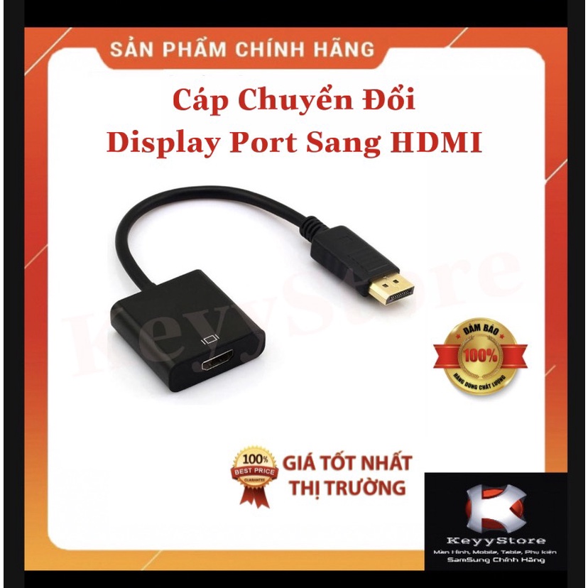 ❤️KeyyStore❤️Cáp Chuyển Tín Hiệu Displayport sang HDMI.Displayport to HDMI.Cáp chuyển đổi Displayport to HDMI.Dp To HDMI