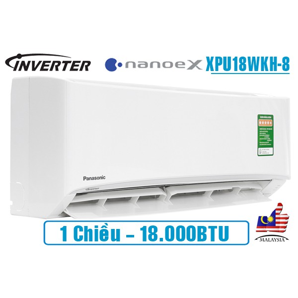 Điều hòa Panasonic NanoeX 18000BTU 1 chiều inverter XPU18WKH-8