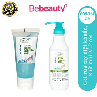 Gel Rửa Tay Khô Diệt Khuẩn, Khử Mùi M.Pros Hand Sanitizer Gel 60G & 360G